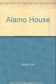 Alamo House