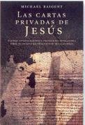 Las cartas privadas de Jesus (Spanish Edition)