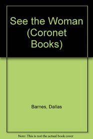 See the Woman (Coronet Books)