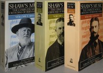 Shaw's Music; The Complete Musical Criticism of Bernard Shaw 1876 - 1950