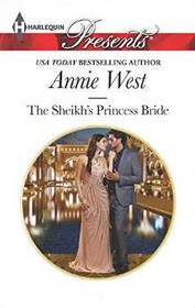 The Sheikh's Princess Bride (Desert Vows, Bk 2) (Harlequin Presents, No 3327)