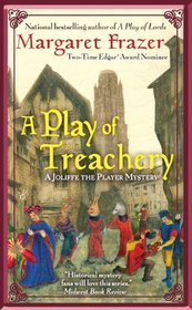A Play of Treachery (Joliffe, Bk 5)