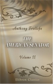 The American Senator: Volume 2