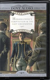 Hornblower's Temptation / The Last Encounter (Audio Cassette) (Abridged)