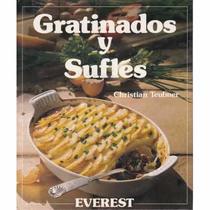 Gratinados y Sufles (Spanish Edition)