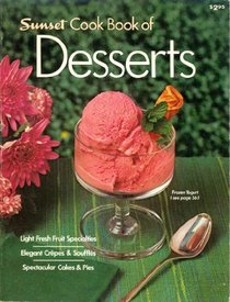 Sunset Cook Book of Desserts