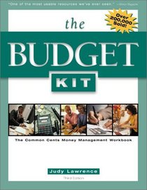 The Budget Kit : The Common Cents Money Management Workbook (2nd Edition)