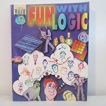 Fun With Logic: Student Book