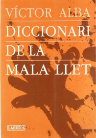Diccionari de la mala llet (Sisif i el Seu Temps) (Catalan Edition)
