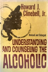 Understanding and Counseling the Alcoholic