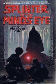 Splinter Of The Mind's Eye: From the Adventures of Luke Skywalker