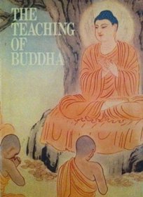 The teaching of Buddha