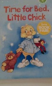 Time for Bed, Little Chick (Reading Discovery, Level 1)