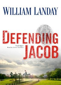 Defending Jacob: A Novel (Library Edition)