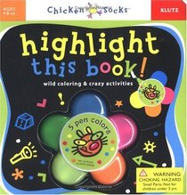 Chicken Socks Highlight this Book Activity Book