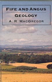 Fife and Angus geology: An excursion guide