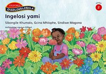 Ingelosi Yami (Siyadlondlobala IsiZulu) (Zulu Edition)