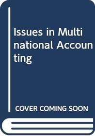 Issues in Multinational Accounting