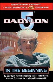 Babylon 5: In the Beginning