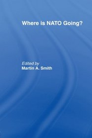 Where is Nato Going?