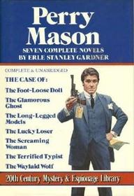 Perry Mason: Seven Complete Novels (Unabridged)