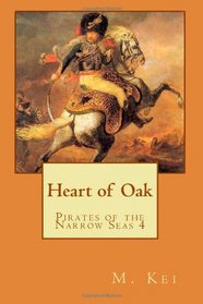 Pirates of the Narrow Seas 4 : Heart of Oak