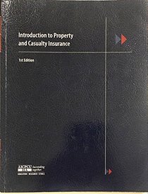 Introduction to Property and Casualty Insurance