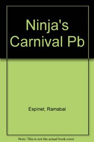 Ninja S Carnival