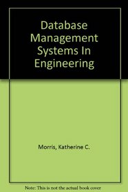 Database Management Systems In Engineering