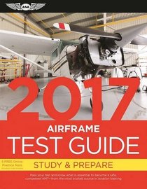 Airframe Test Guide 2017: The 