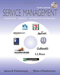 Service Management: Operations, Strategy, and Information Technology