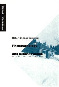 Phenomenology and Deconstruction, Volume Four: Solitude (Phenomenology and Deconstruction, Vol 4)