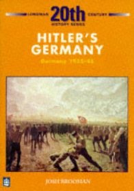 Hitler's Germany (Longman 20th Century History Series)