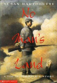 No Man's Land: A Young Soldier's Story