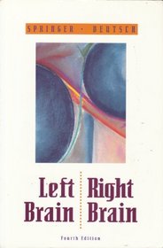 Left Brain, Right Brain (Series of Books in Psychology)