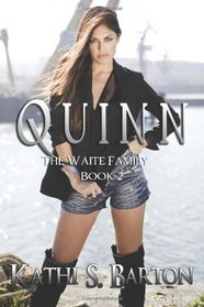 Quinn: The Waite Family (Volume 2)