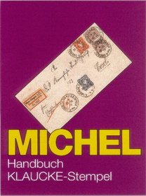 Michel Handbuch KLAUCKE-Stempel.