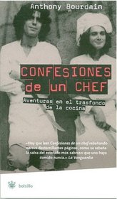Confesiones de un chef/ Kitchen Confidential (Spanish Edition)