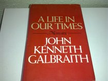A LIFE IN OUR TIMES - MEMOIRS