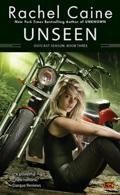 Unseen (Outcast Season, Bk 3)