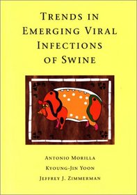 Trends in Emerging Viral Infections of Swine