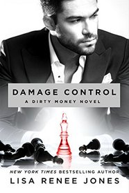 Damage Control (Dirty Money, Bk 2)