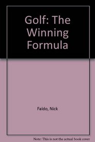 Golf: The Winning Formula