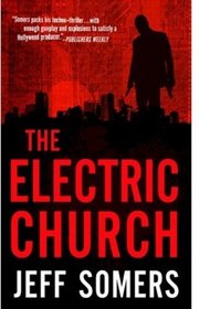 The Electric Church (Avery Cates, Bk 1)