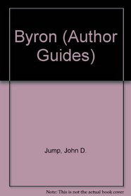 Byron, (Routledge author guides)