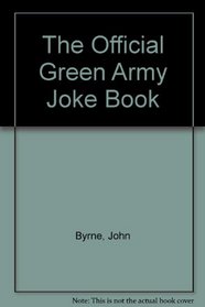 The Official Green Army Joke Book