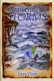 Weathering the Storms (Lighthouse Louie, Bk 2)