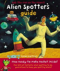 Bob's Alien Spotter Guide --2006 publication.