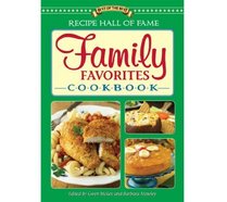 Recipe Hall of Fame Family Favorites Cookbook