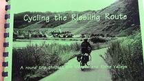 Cycling the Riesling Route: A Round Trip by Bicycle Through the Moselle and Rhine Valleys